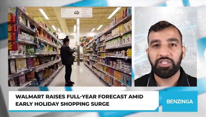 Walmart Raises Full-Year Forecast Amid Early Holiday Shopping Surge