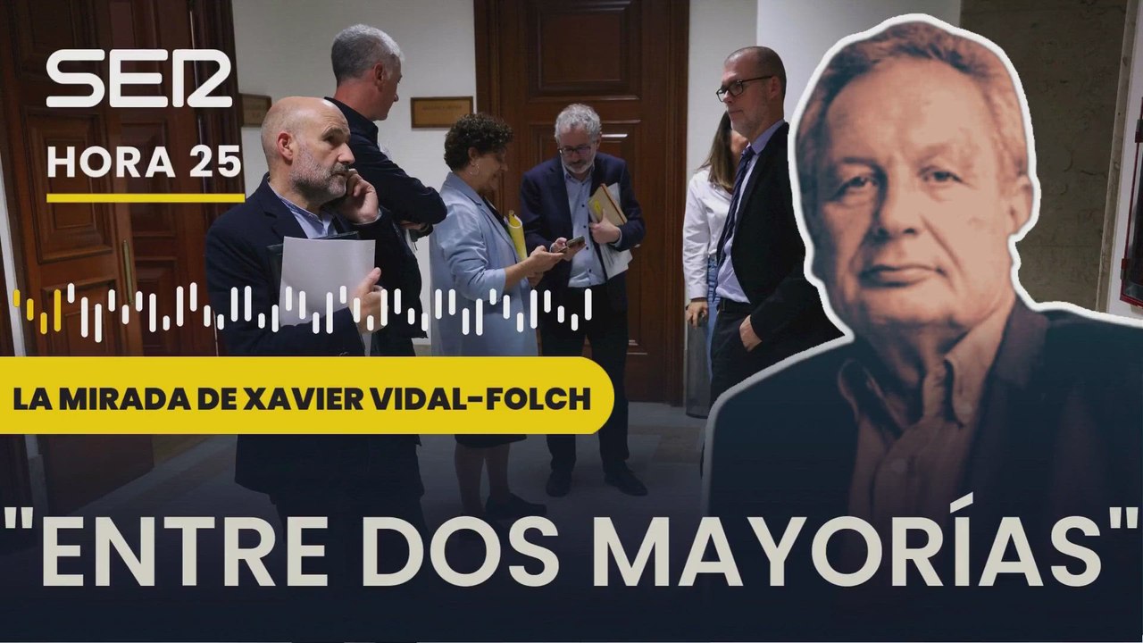 Xavier Vidal-Folch: "Entre dos mayorías"