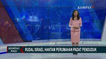 Rudal Israel Hantam Perumahan Padat Penduduk: 4 Orang Tewas, 18 Luka