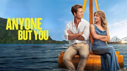 Anyone But You (2023) – Romantic Comedy You Can't Miss! 💖