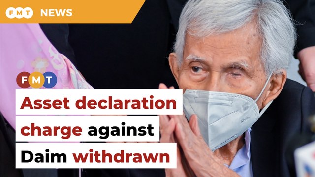 Prosecution withdraws asset declaration charge against Daim