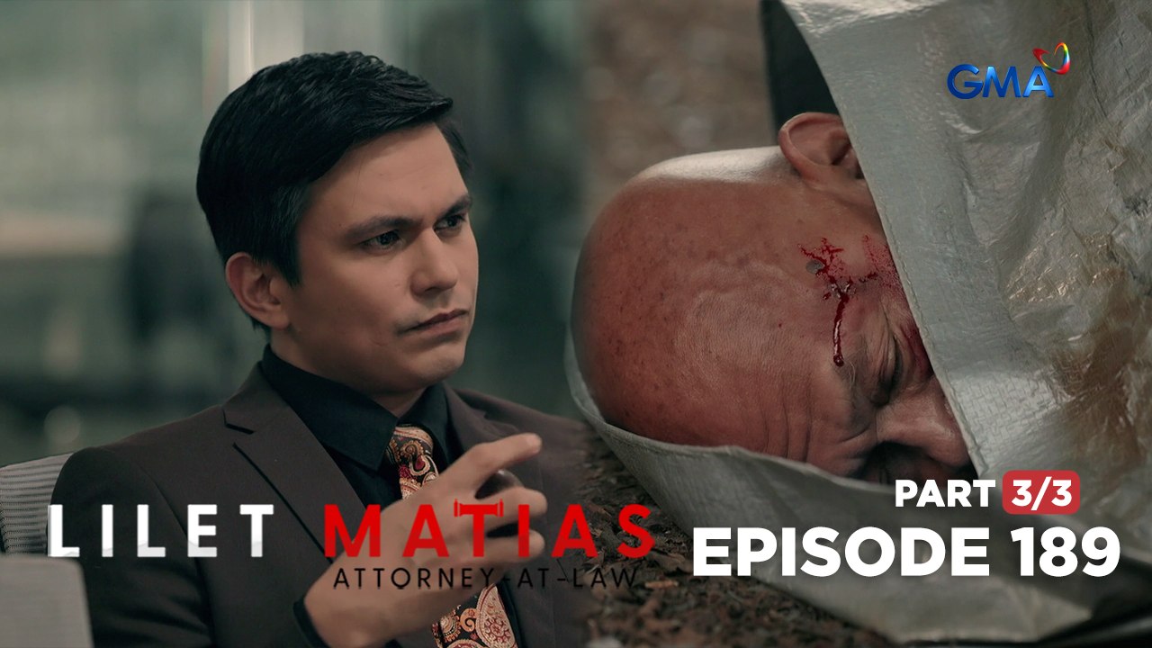 Lilet Matias, Attorney-At-Law: A loose thread on the evil lawyer’s plan! (Episode 189 - Part 3/3)