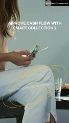 Effective Strategies to Improve Cash Flow with Smart Collections