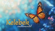 KELEBEK | Fon Müziği (Enstrümantal)