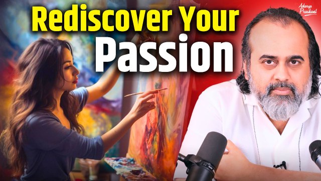 Rediscover Your Passion: Overcoming Disinterest! || Acharya Prashant, with IIT-Madras (2023)