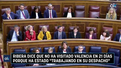 Ribera dice que no ha visitado Valencia en 21 días porque ha estado "trabajando en su despacho"