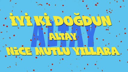 İyi ki doğdun ALTAY - İsme Özel Ankara Havası Doğum Günü Şarkısı (FULL VERSİYON) (REKLAMSIZ)