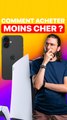 COMMENT ACHETER MOINS CHER ?🤑