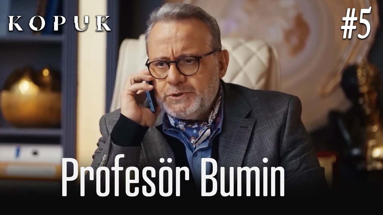 Profesör Bumin #5
