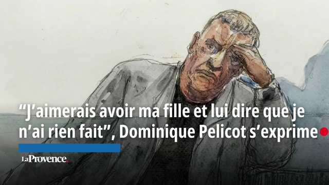 “J’aimerais avoir ma fille et lui dire que je n’ai rien fait”, Dominique Pelicot s’exprime