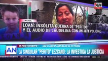 Caso Loan: el revelador audio de Laudelina con un jefe policial