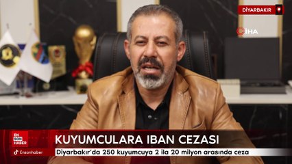 Diyarbakır’da 250 kuyumcuya 2 ila 20 milyon arasında IBAN cezası