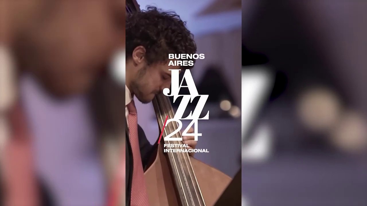 Buenos Aires Jazz Festival Internacional 2024