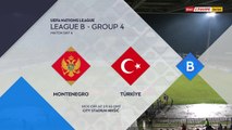 Le replay de Monténégro - Turquie - Football - Ligue des Nations