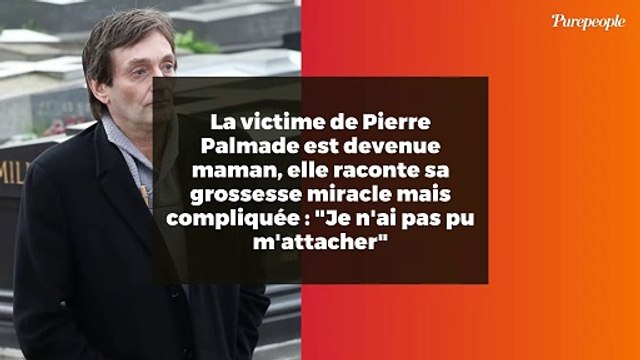 La victime de Pierre Palmade est devenue maman, elle raconte sa grossesse miracle mais compliquée : Je n'ai pas pu m'attacher