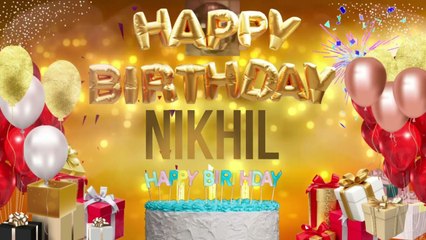 NiKHiL - Happy Birthday Nikhil