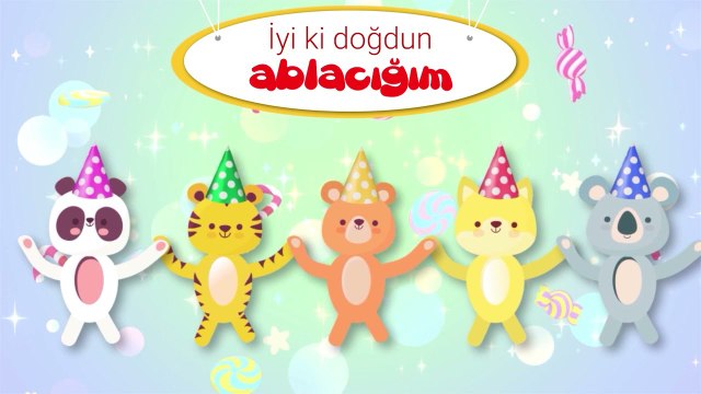 İyi ki Doğdun ABLACIĞIM - İsme Özel Çocuk Doğum Günü Şarkısı