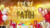 FATİH - Doğum Günün Kutlu Olsun Fatih