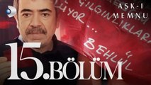Aşk-ı Memnu 15. Bölüm - Full Bölüm
