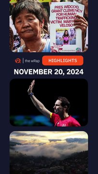 Today's headlines: Mary Jane Veloso, monsoon season, Rafa Nadal | The wRap | November 20, 2024