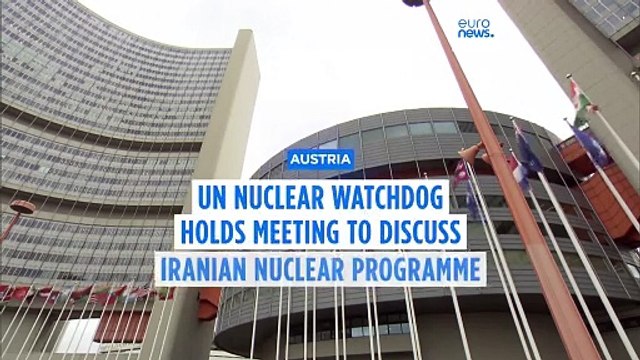 UN nuclear watchdog holds meeting to discuss Iranian nuclear programme