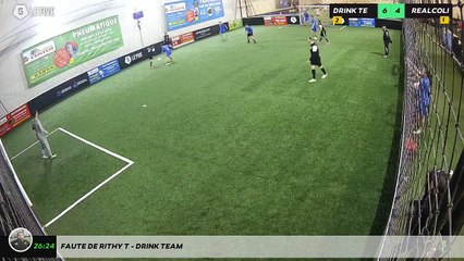 Faute de Rithy T - Drink Team