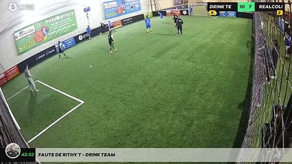 Faute de Rithy T - Drink Team