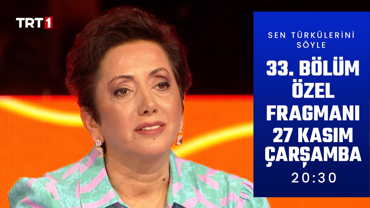 Sen Türkülerini Söyle 33. Bölüm İnternet Özel Fragman