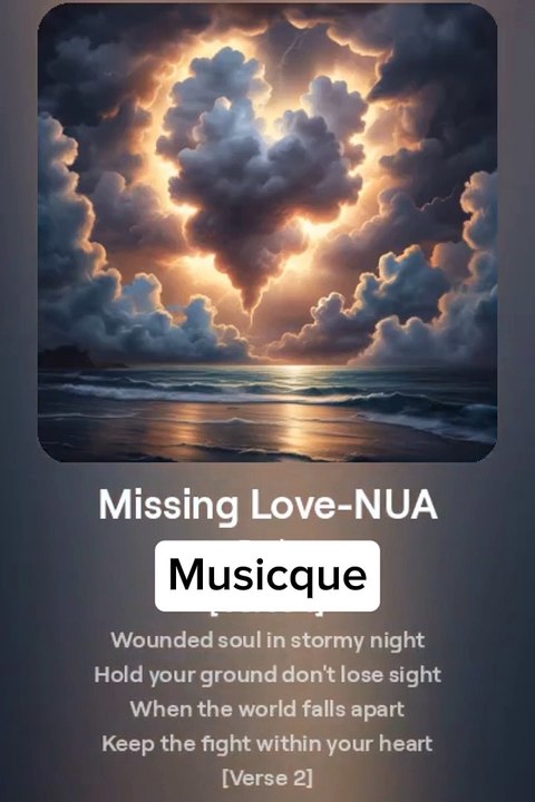 MISSING LOVE-NUA - Musicque