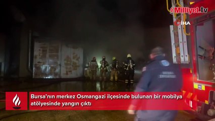 Bursa'da mobilya atölyesinde yangın