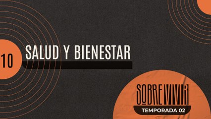10 SALUD Y BIENESTAR