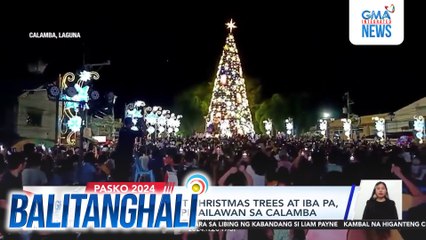 Kambal na giant Christams trees at iba pa, sabay-sabay na pinailawan sa Calamba | Balitanghali