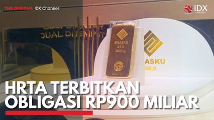 HRTA Terbitkan Obligasi Rp900 Miliar