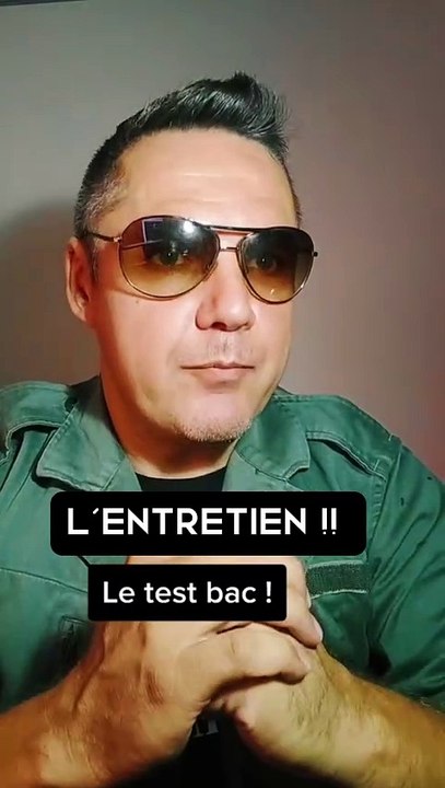 L'ENTRETIEN TEST BAC !!