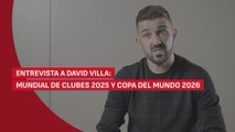 Entrevista AS a David Villa en Estados Unidos, sede de los dos próximos torneos FIFA: el Mundial de Clubes 2025 y la Copa del Mundo 2026