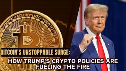 Bitcoin's Unstoppable Surge: How Trump's Crypto Policies Are Fueling the Fire