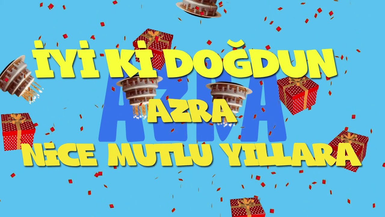 İyi ki doğdun AZRA - İsme Özel Ankara Havası Doğum Günü Şarkısı (FULL VERSİYON) (REKLAMSIZ)