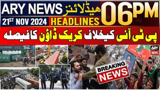 ARY News 6 PM Headlines | 21st Nov 2024 | Prime Time Headlines