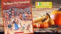 The Pilgrims' First Thanksgiving - Thanksgiving Read Aloud - Pilgrim Story  Bedtime Stories for Kids