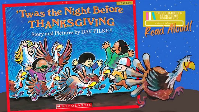 Twas the Night Before Thanksgiving - Thanksgiving Read Aloud Books for Children - Bedtime Stories