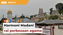 Program Harmoni Madani rai perbezaan agama