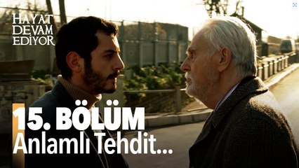 15. Bölüm Hayat Devam Ediyor | HD İZLE  Birlikte İzleyelim