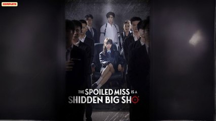 The Spoiled Miss is a Hidden Big Shot eng sub Chinese Drama