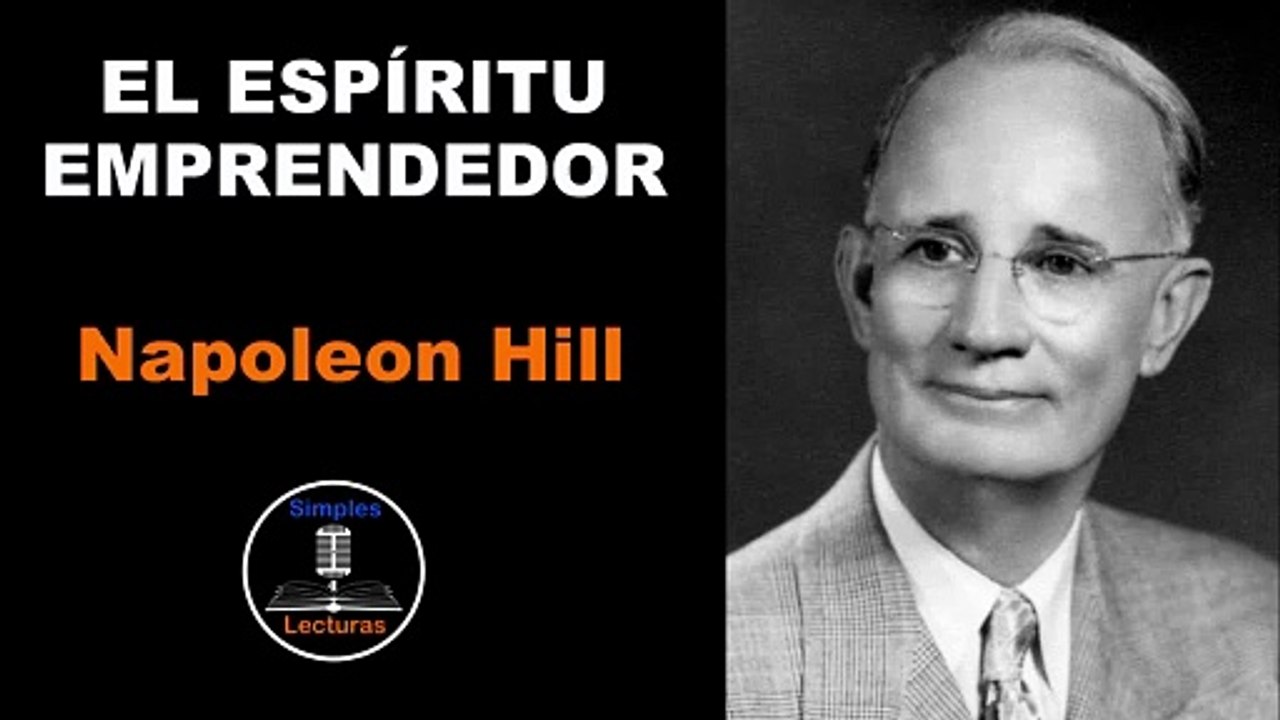 Espíritu Emprendedor - Napoleon Hill