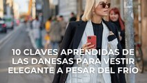 10 claves aprendidas de las danesas para vestir elegante a pesar del frío