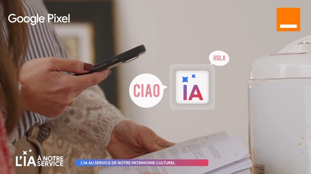 L'IA au service de notre patrimoine culturel - Orange x Google x M6