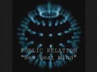 Public relation  "new beat mind" 1989