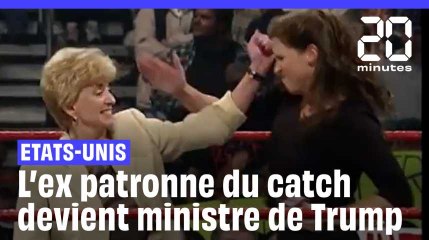 L'ex patronne du catch devient ministre de Trump