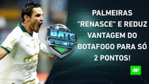 Palmeiras VENCE, Botafogo TROPEÇA, e LUTA PELO TÍTULO PEGA FOGO no Brasileirão! | BATE-PRONTO