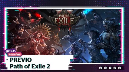 Acceso anticipado de Path of Exile 2: te contamos todas las novedades | Indigo Geek